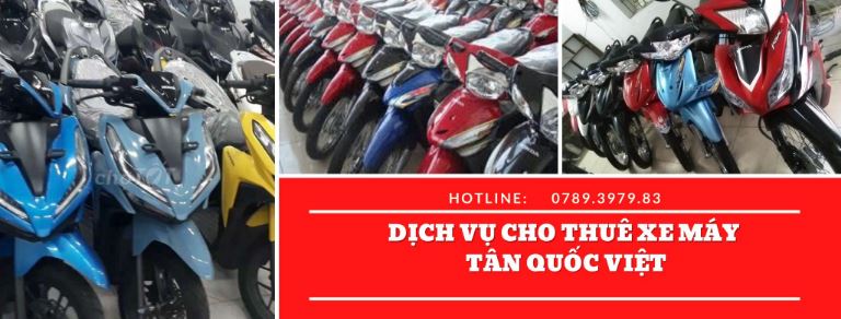 Dịch vụ cho thuê xe máy Tây Ninh - Tân Quốc Việt được du khách trong và ngoài nước đánh giá 5 sao. 